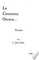 La caravana oscura ...