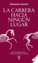 La carrera hacia ningún lugar