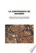 La cartografía de Navarra
