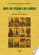 La Cartomancia antigua y moderna ó Tratado completo del arte de echar las cartas