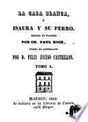 La Casa blanca, ó, Isaura y su perro