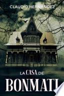 La casa de Bonmati