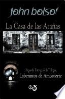 La Casa de las Arañas