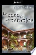 La casa de los naranjos