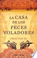 La casa de los peces voladores