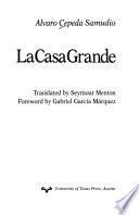 La Casa Grande