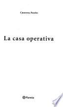 La casa operativa