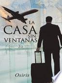 La casa sin ventanas
