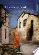 La casa trencada