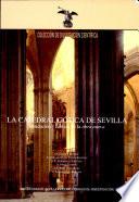 La catedral gótica de Sevilla
