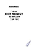 La CGT de los Argentinos en Rosario, 1968-1969