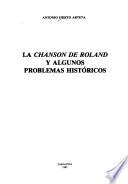 La Chanson de Roland y algunos problemas històricos