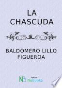 La chascuda