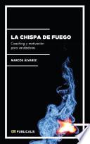 La Chispa de Fuego
