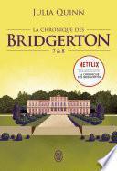 La chronique des Bridgerton (Tomes 7 & 8)