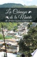 La Ciénaga De La Muerte