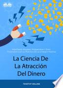 La Ciencia De La Atracción Del Dinero
