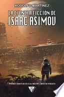 La ciencia ficción de Isaac Asimov