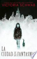 La ciudad de los fantasmas