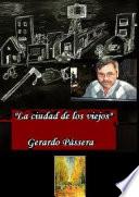 La ciudad de los viejos