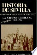 La ciudad medieval (1248-1492)