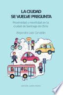 La ciudad se vuelve pregunta