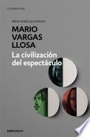 La civilización del espectáculo