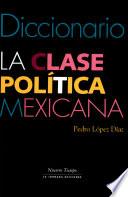 La clase política mexicana