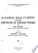 La cláusula Solve et repéte en los contratos de derecho privado