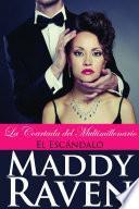 La Coartada del Multimillonario #3: El Escándalo