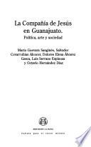 La Compañía de Jesús en Guanajuato