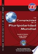 La Complejidad de la Pluripolaridad Mundial