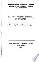 La composición musical en Bolivia