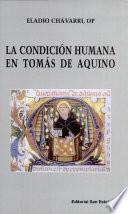 La condición humana en Tomás de Aquino