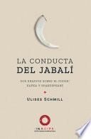 La conducta del Jabalí