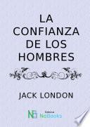 La confianza de los hombres