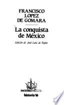 La conquista de México