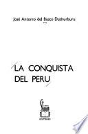 La conquista del Perú