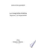 La conquista furtiva