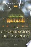 La Conspiracion de La Virgen
