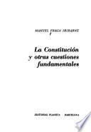 La Constitución y otras cuestiones fundamentales