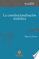 La constitucionalización simbólica