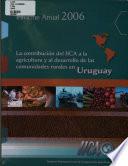 La Contribucion Del Iica a la Agricultura Y Al Desarrollo de Las Comunidades Rurales en Uruguay