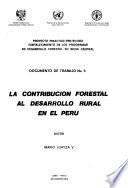 La contribución forestal al desarrollo rural en el Perú