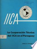 La cooperación técnica del IICA en el Paraguay. Informe de Actividades 1977