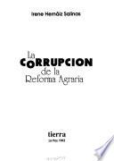 La corrupcíon de la reforma agraria