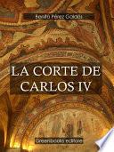 La corte de Carlos IV