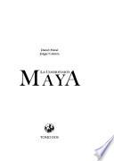 La cosmovisión maya