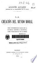 La creación del mundo moral