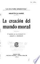 La creación del mundo moral